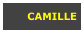 CAMILLE